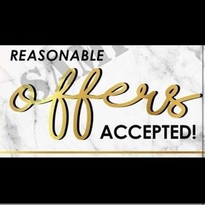 Reasonable offers always accepted